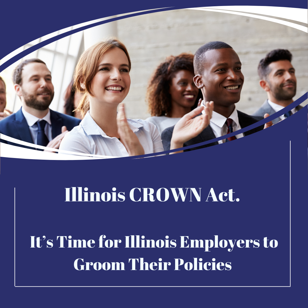 Illinois CROWN Act Navigant Law Group, LLC